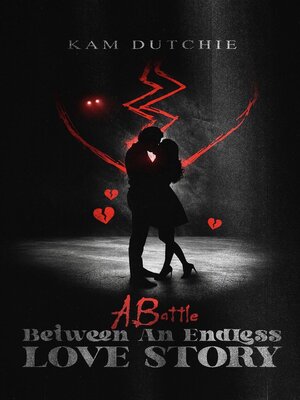cover image of A Battle Between an Endless Love Story